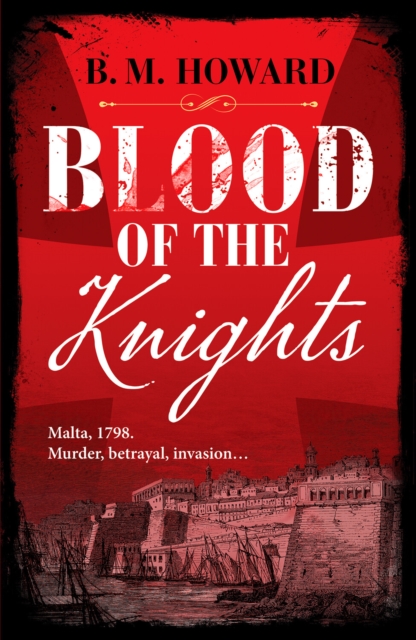 Blood of the Knights : A captivating Napoleonic historical mystery, Paperback / softback Book
