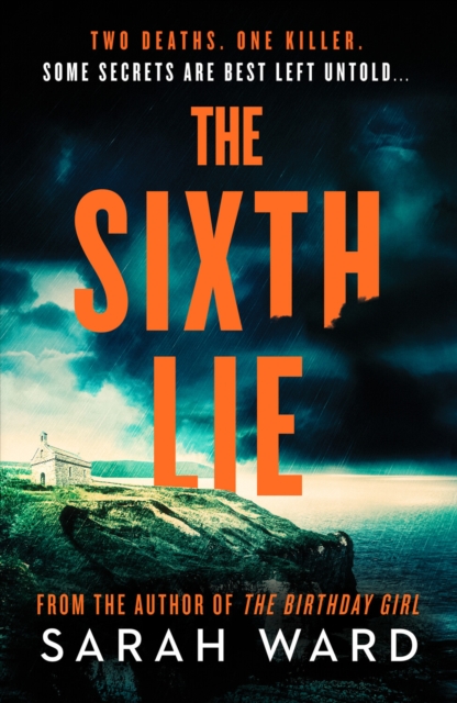 The Sixth Lie : A gripping Welsh crime thriller, Paperback / softback Book