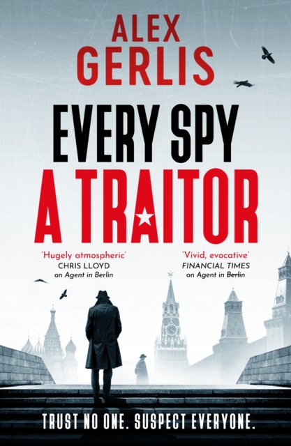 Every Spy a Traitor, Paperback / softback Book