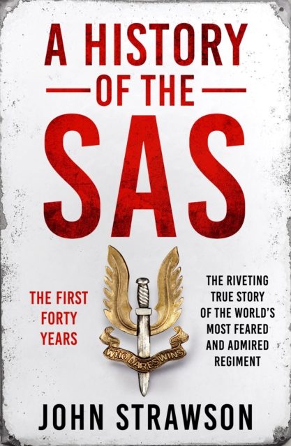 A History of the SAS : The First Forty Years, EPUB eBook