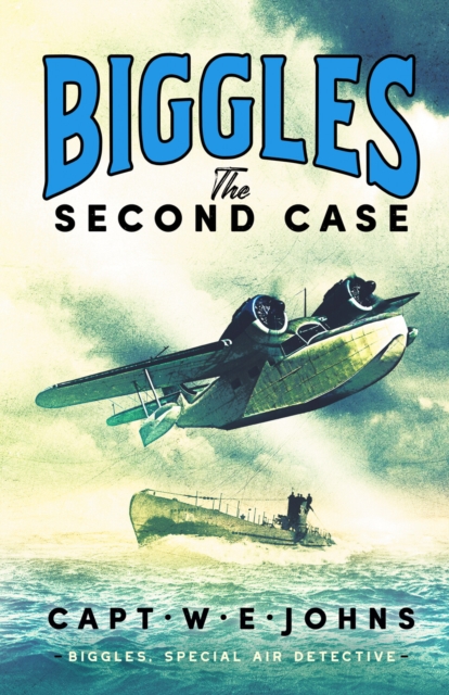 Biggles: The Second Case, Hardback Book