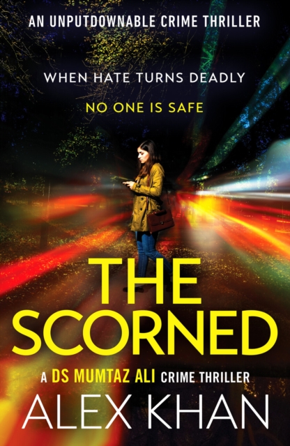 The Scorned : A twisty, gripping, contemporary detective novel with an unforgettable main character, Paperback / softback Book
