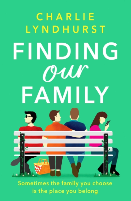 Finding Our Family : A heartwarming, funny, inclusive read about love and family bonds, Paperback / softback Book