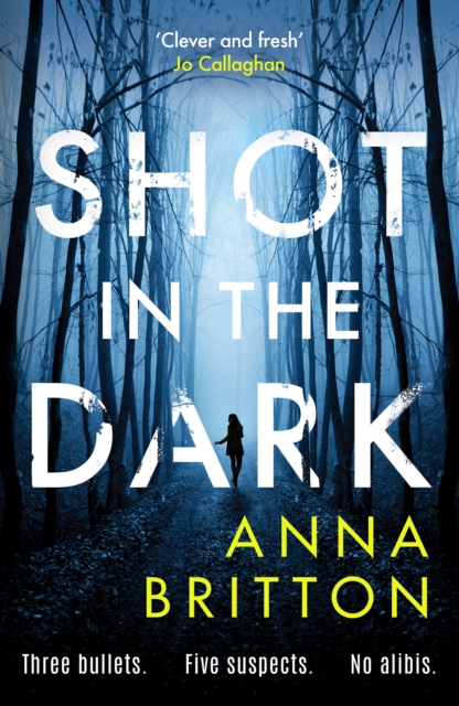 Shot in the Dark A gripping crime thriller with an unforgettable
