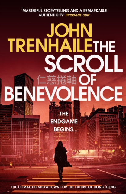 The Scroll of Benevolence : The climactic showdown for the future of Hong Kong, EPUB eBook