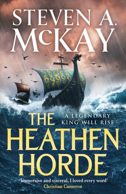The Heathen Horde : A gripping historical adventure thriller of kings and Vikings in early medieval Britain, Paperback / softback Book
