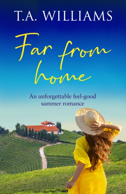 Far from Home : An unforgettable feel-good summer romance, EPUB eBook