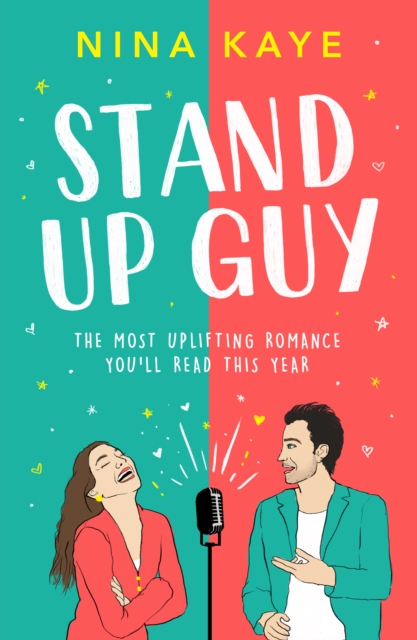 Stand Up Guy : The most uplifting romance you'll read this year, EPUB eBook