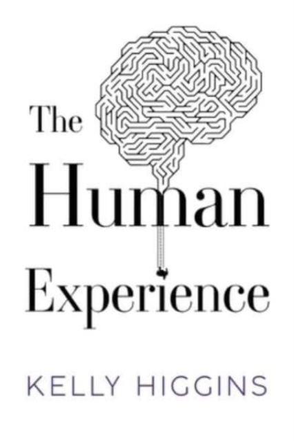 The Human Experience, Paperback / softback Book