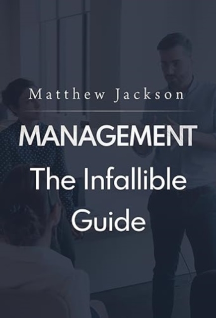 Management: The Infallible Guide, Paperback / softback Book