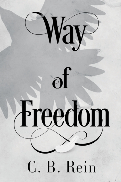 Way of Freedom, Paperback / softback Book