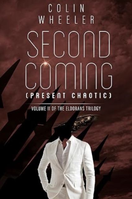 Second Coming (Present Chaotic), Paperback / softback Book