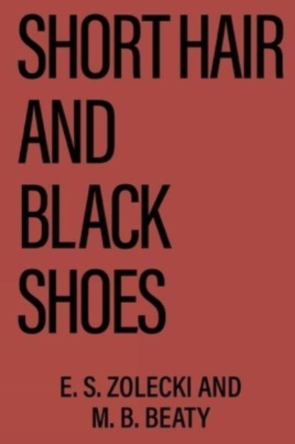 Short Hair and Black Shoes, Paperback / softback Book