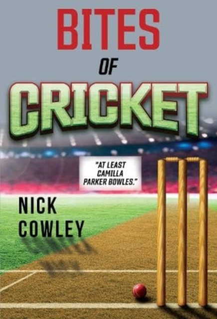 Bites of Cricket, Paperback / softback Book