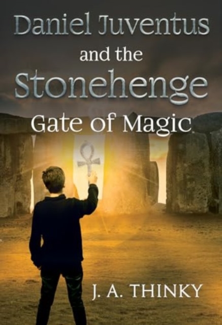 Daniel Juventus and the Stonehenge - Gate of Magic, Paperback / softback Book