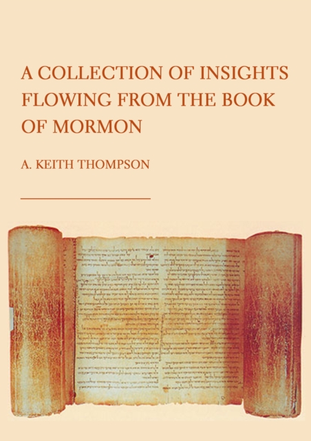 A Collection of Insights Flowing from The Book of Mormon, PDF eBook