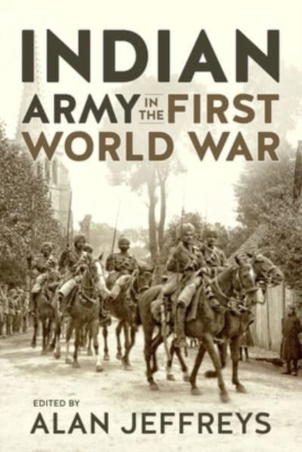 Indian Army in the First World War: New Perspectives, Paperback / softback Book