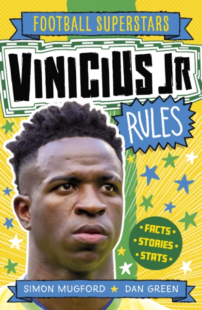 Football Superstars: Vinicius Jr Rules, Paperback / softback Book