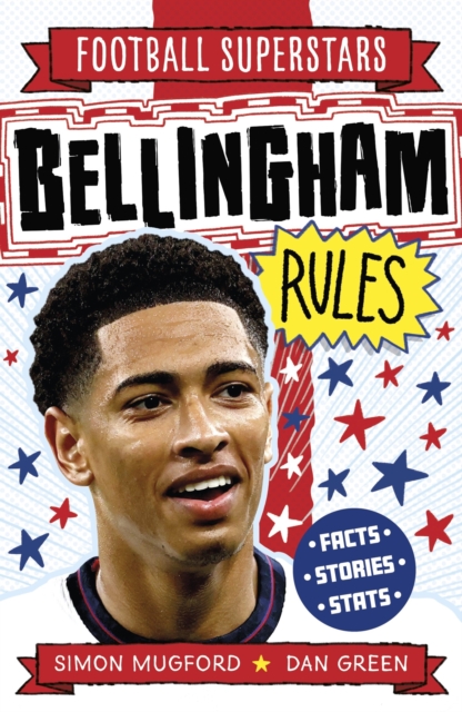 Football Superstars: Bellingham Rules, Paperback / softback Book