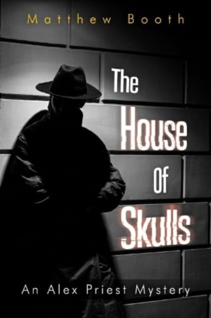 The House of Skulls, Paperback / softback Book
