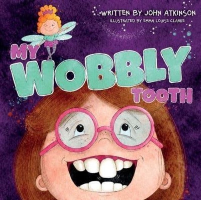 My Wobbly Tooth, Paperback / softback Book