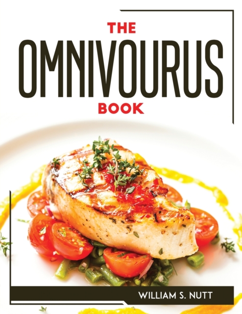 The Omnivourus Book, Paperback / softback Book