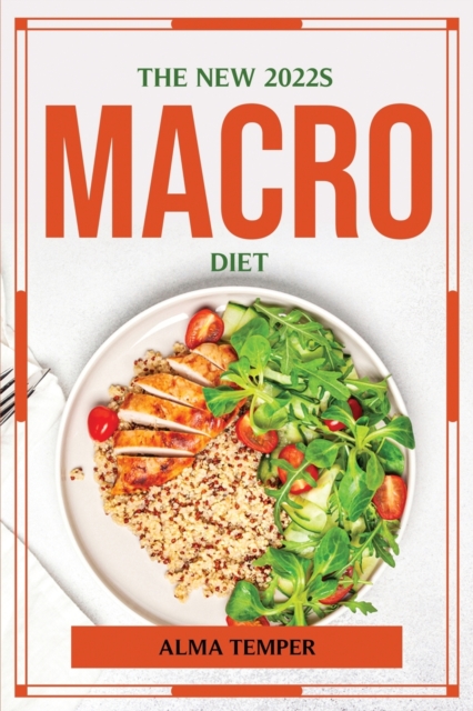 The New 2022s Macro Diet, Paperback / softback Book