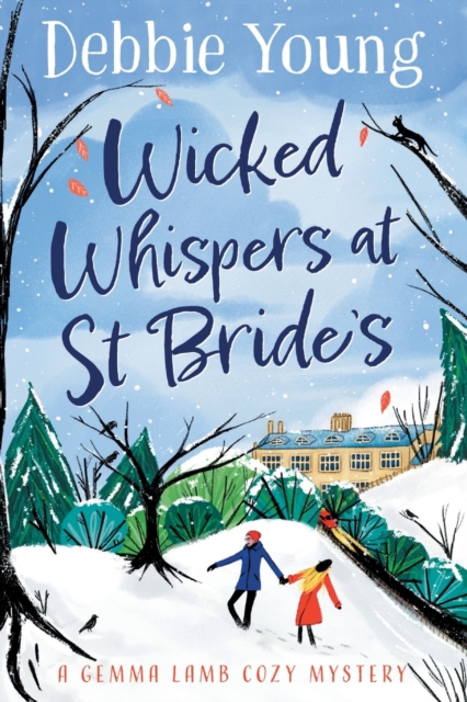 Wicked Whispers at St Bride's : A cozy murder mystery from Debbie Young, Paperback / softback Book