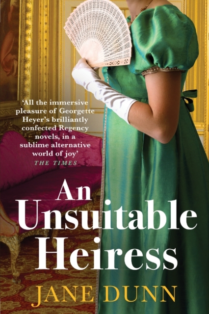 An Unsuitable Heiress : A gorgeous regency historical romance from Jane Dunn, Paperback / softback Book