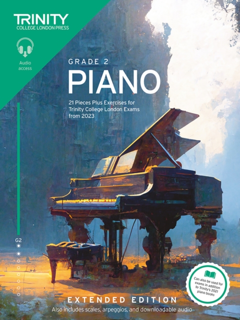 Trinity College London Piano Exam Pieces Plus Exercises from 2023: Grade 2: Extended Edition, Paperback / softback Book