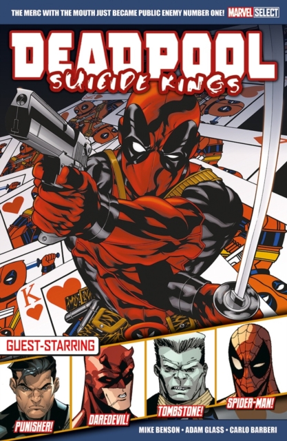 Marvel Select Deadpool: Suicide Kings, Paperback / softback Book