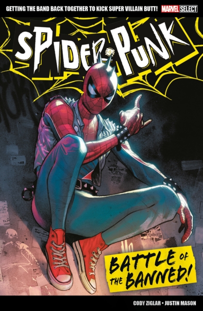 Marvel Select Spider-punk: Battle Of The Banned!, Paperback / softback Book