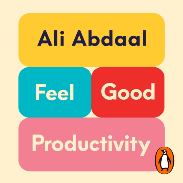 Feel-Good Productivity : How to Do More of What Matters to You, eAudiobook MP3 eaudioBook