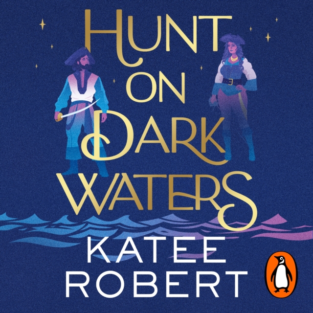Hunt On Dark Waters : A Sexy fantasy romance from TikTok phenomenon and author of Neon Gods, eAudiobook MP3 eaudioBook