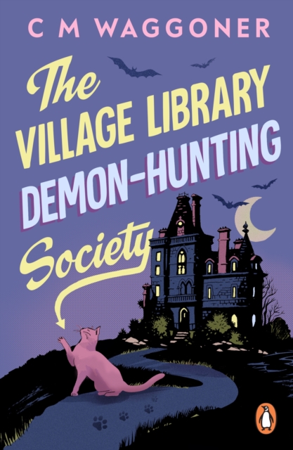 The Village Library Demon Hunting Society, Paperback / softback Book