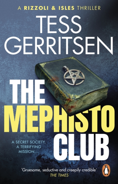 The Mephisto Club : (Rizzoli & Isles series 6), Paperback / softback Book