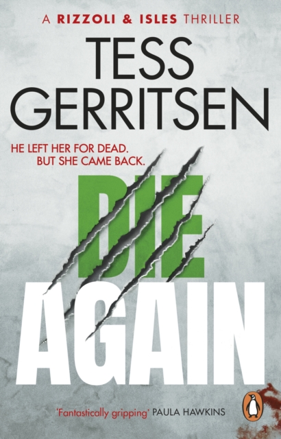 Die Again : (Rizzoli & Isles 11), Paperback / softback Book
