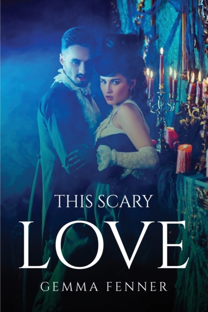 This Scary Love, Paperback / softback Book