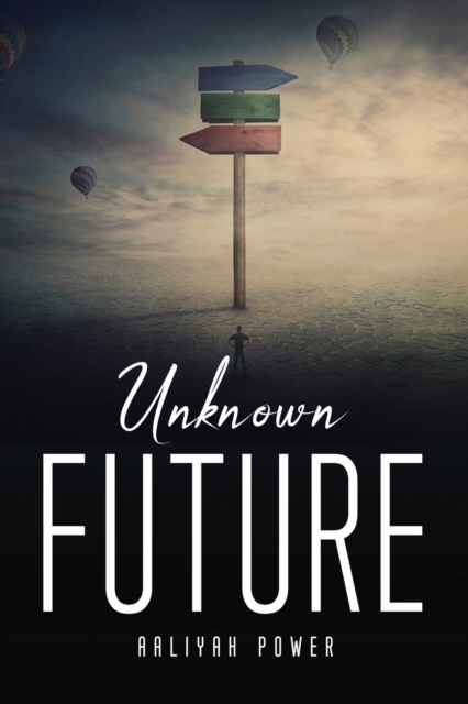 Unknown Future, Paperback / softback Book