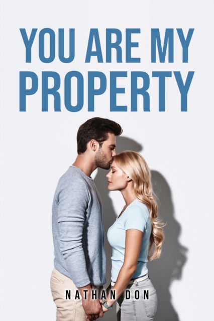 You Are My Property, Paperback / softback Book