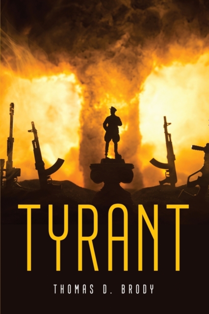 Tyrant, Paperback / softback Book