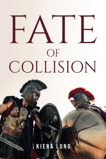 Fate of Collision, Paperback Book