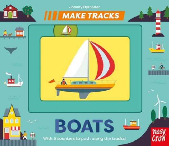 Make Tracks: Boats, Board book Book
