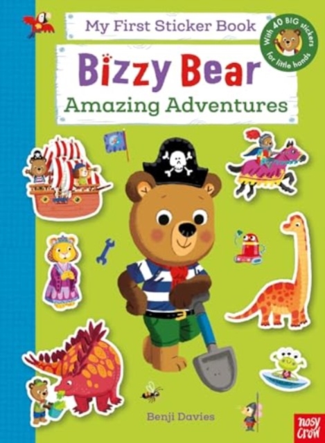 Bizzy Bear: My First Sticker Book: Amazing Adventures, Paperback / softback Book