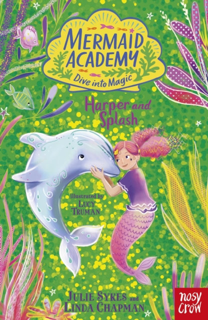 Mermaid Academy: Harper and Splash, Paperback / softback Book
