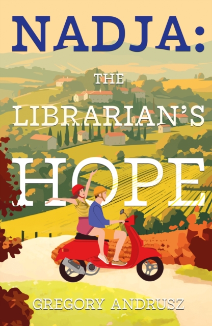 Nadja: The Librarian’s Hope, Paperback / softback Book