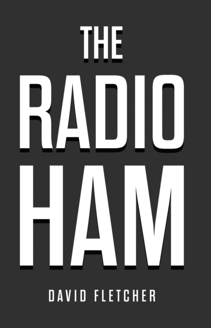 The Radio Ham, Paperback / softback Book