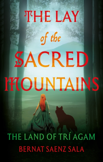 The Lay of the Sacred Mountains, Paperback / softback Book