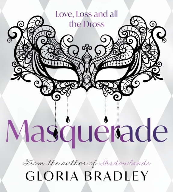 Masquerade - Love, Loss and all the Dross, Paperback / softback Book