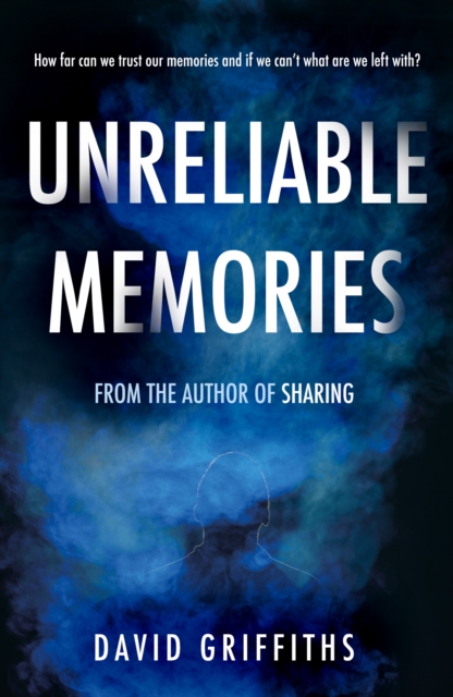 Unreliable Memories, Paperback / softback Book